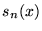 $s_n(x)$