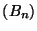 $(B_n)$