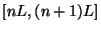 $[nL,(n+1)L]$