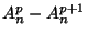 $A_n^p - A_n^{p+1}$